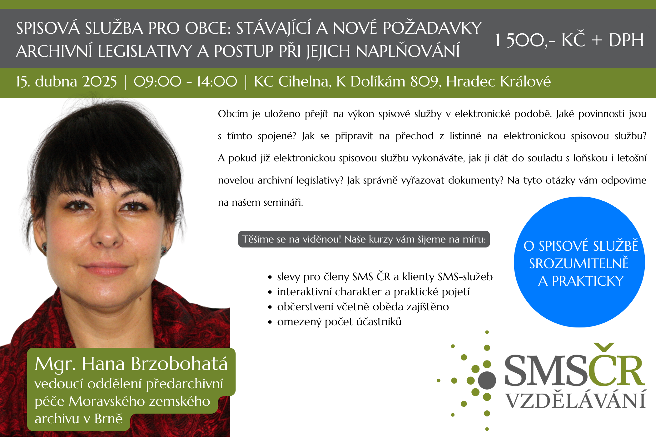 Spisová služba pro obce stávající a nové požadavky archivní legislativy a postup při jejich naplňování_Holešov_listopad 2024